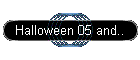 Halloween 05 and..