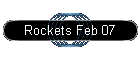 Rockets Feb 07