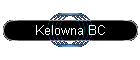 Kelowna BC